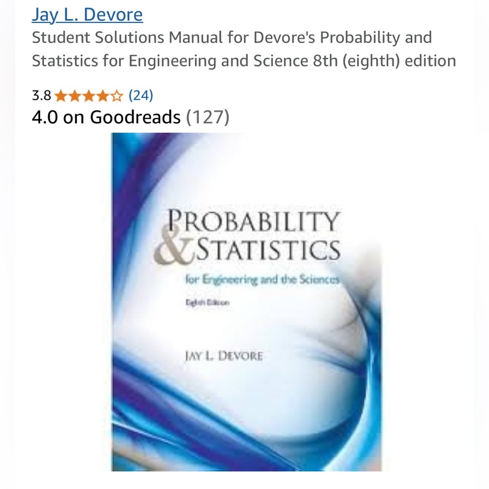 Jay Devore's Probability and Statistics for Engineering/Science 8th Edition Book